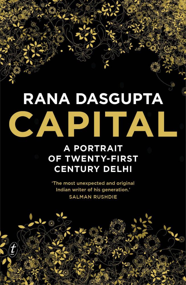 Capital A Portrait of Twenty-first Century Delhi